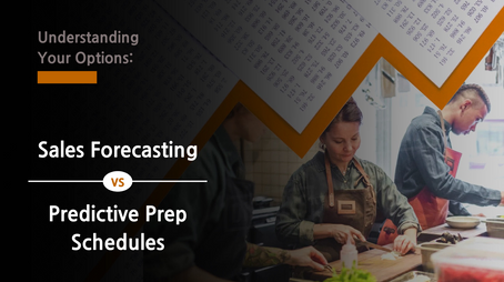 Sales Forecasting vs Predictive Prep Schedules